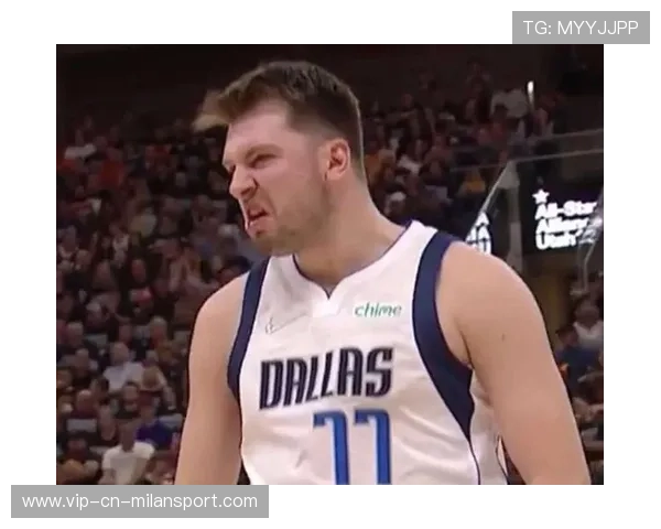 东契奇压哨狂砍21分：从赛场到传奇，展现绝世战魂